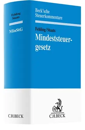 Fehling / Staats |  Mindeststeuergesetz | Buch |  Sack Fachmedien