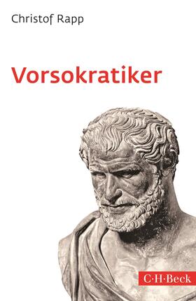 Rapp | Vorsokratiker | Buch | 978-3-406-81484-6 | sack.de