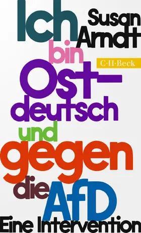 Arndt |  Ich bin ostdeutsch und gegen die AfD | Buch |  Sack Fachmedien