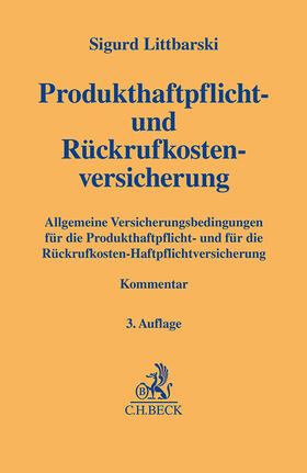 Littbarski | Produkthaftpflicht- und Rückrufkostenversicherung | Buch | 978-3-406-81600-0 | sack.de