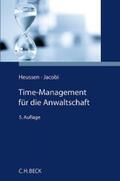 Heussen / Jacobi |  Time-Management für die Anwaltschaft | eBook | Sack Fachmedien