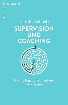 Belardi |  Supervision und Coaching | Buch |  Sack Fachmedien