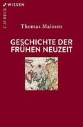 Maissen |  Geschichte der Frühen Neuzeit | Buch |  Sack Fachmedien