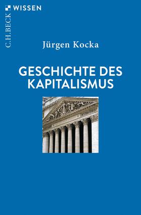 Kocka |  Geschichte des Kapitalismus | Buch |  Sack Fachmedien