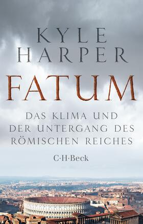 Harper | Fatum | Buch | 978-3-406-81647-5 | sack.de