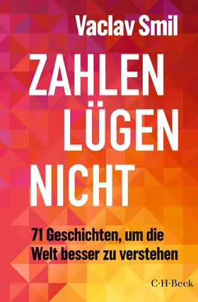 Smil |  Zahlen lügen nicht | Buch |  Sack Fachmedien