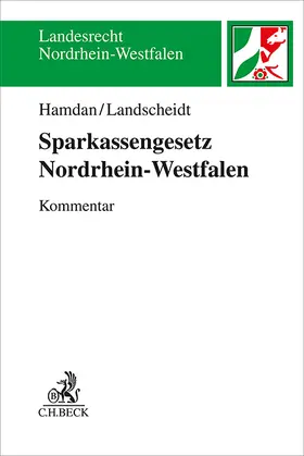 Hamdan / Landscheidt | Sparkassengesetz Nordrhein-Westfalen | Buch | 978-3-406-81745-8 | sack.de