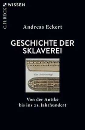 Eckert |  Geschichte der Sklaverei | eBook | Sack Fachmedien