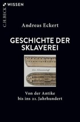 Eckert | Geschichte der Sklaverei | E-Book | sack.de