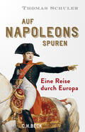 Schuler |  Auf Napoleons Spuren | Buch |  Sack Fachmedien