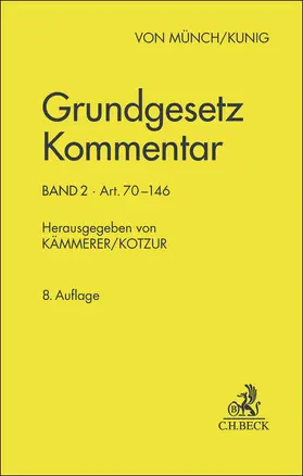 Grundgesetz Kommentar  Band 2: Art. 70-146. GG | Buch | 978-3-406-81842-4 | www.sack.de