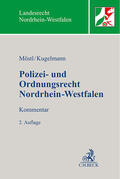 Möstl / Kugelmann |  Polizei- und Ordnungsrecht Nordrhein-Westfalen | Buch |  Sack Fachmedien