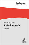 Kett-Straub |  Strafvollzugsrecht | Buch |  Sack Fachmedien