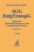 Bauer / Günther / Krieger |  Allgemeines Gleichbehandlungsgesetz und Entgelttransparenzgesetz | Buch |  Sack Fachmedien