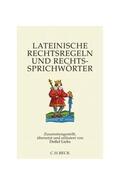 Liebs |  Lateinische Rechtsregeln und Rechtssprichwörter | Buch |  Sack Fachmedien