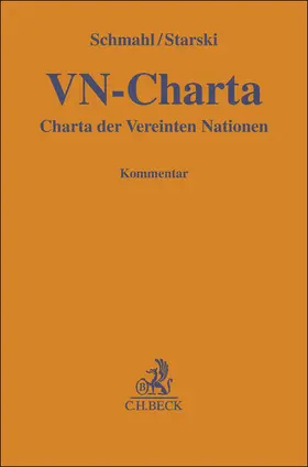 Schmahl / Starski |  Die Charta der Vereinten Nationen | Buch |  Sack Fachmedien