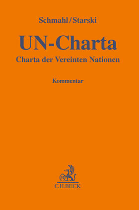 Schmahl / Starski | Die Charta der Vereinten Nationen | Buch | 978-3-406-81978-0 | sack.de
