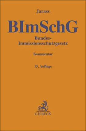 Jarass |  Bundes-Immissionsschutzgesetz | Buch |  Sack Fachmedien