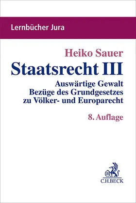 Sauer | Staatsrecht III | Buch | 978-3-406-82060-1 | sack.de