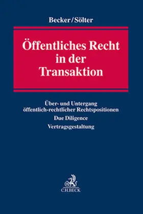 Becker / Sölter |  Öffentliches Recht in der Transaktion | Buch |  Sack Fachmedien