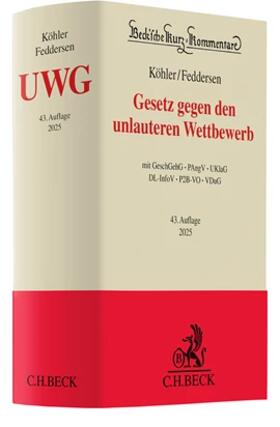 Köhler / Feddersen | Gesetz gegen den unlauteren Wettbewerb: UWG | Buch | 978-3-406-82129-5 | sack.de