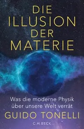 Tonelli |  Die Illusion der Materie | eBook | Sack Fachmedien