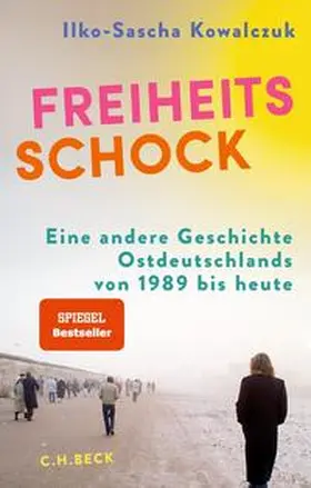 Kowalczuk |  Freiheitsschock | eBook | Sack Fachmedien