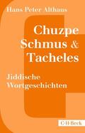 Althaus |  Chuzpe, Schmus & Tacheles | Buch |  Sack Fachmedien