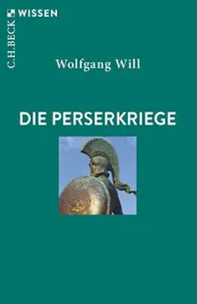 Will |  Die Perserkriege | Buch |  Sack Fachmedien