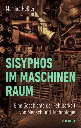Heßler |  Sisyphos im Maschinenraum | Buch |  Sack Fachmedien