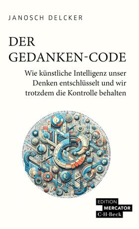 Delcker |  Der Gedanken-Code | Buch |  Sack Fachmedien