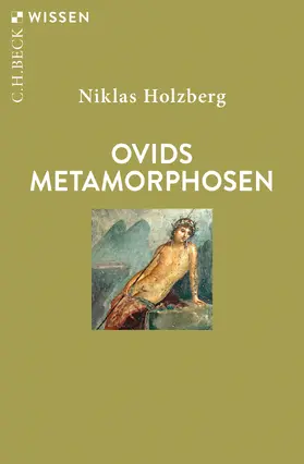 Holzberg | Ovids Metamorphosen | Buch | 978-3-406-82356-5 | www.sack.de