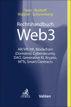 Scherenberg / Tann / Ruttloff | Rechtshandbuch Web3 | Buch | 978-3-406-82397-8 | sack.de