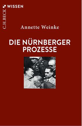 Weinke | Die Nürnberger Prozesse | Buch | 978-3-406-82432-6 | sack.de