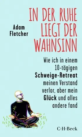 Fletcher |  In der Ruhe liegt der Wahnsinn | eBook | Sack Fachmedien