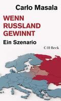 Masala |  Wenn Russland gewinnt | Buch |  Sack Fachmedien