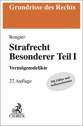 Rengier | Strafrecht Besonderer Teil I | Buch | 978-3-406-82530-9 | sack.de