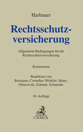 Burmann / Cornelius-Winkler / Maier | Rechtsschutzversicherung | Buch | 978-3-406-82624-5 | sack.de