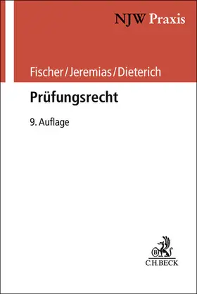 Niehues / Fischer / Jeremias | Prüfungsrecht | Buch | 978-3-406-82691-7 | www.sack.de