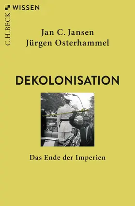 Jansen / Osterhammel |  Dekolonisation | Buch |  Sack Fachmedien
