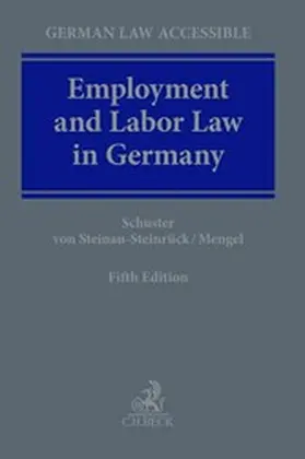Schuster / Steinau-Steinrück / Mengel |  Employment and Labor Law in Germany | eBook | Sack Fachmedien