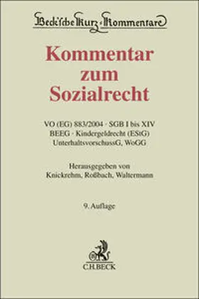 Knickrehm / Rossbach / Waltermann |  Kommentar zum Sozialrecht | Buch |  Sack Fachmedien