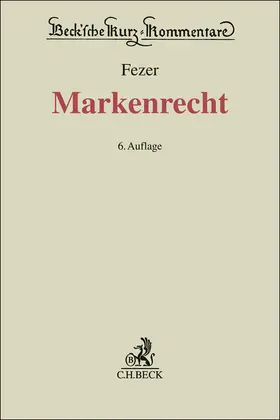 Fezer | Markenrecht | Buch | 978-3-406-82823-2 | sack.de