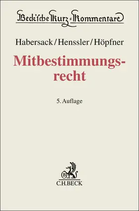 Hanau / Ulmer / Habersack |  Mitbestimmungsrecht. MitbestR | Buch |  Sack Fachmedien