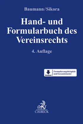 Baumann / Sikora | Hand- und Formularbuch des Vereinsrechts | Buch | 978-3-406-82841-6 | sack.de