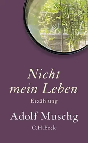 Muschg |  Nicht mein Leben | eBook | Sack Fachmedien