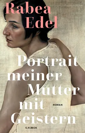 Edel |  Portrait meiner Mutter mit Geistern | Buch |  Sack Fachmedien