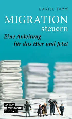Thym |  Migration steuern | Buch |  Sack Fachmedien