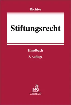 Richter |  Stiftungsrecht | Buch |  Sack Fachmedien
