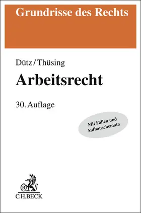 Dütz / Thüsing | Arbeitsrecht | Buch | 978-3-406-83187-4 | sack.de